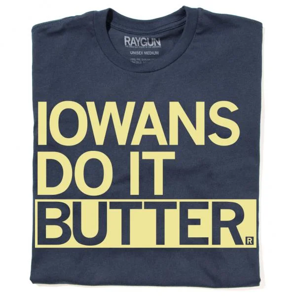 Bold Prints State Fair: Iowans Do It Butter (R)